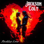 South African rocker JACKSON COLT had released single/video 'Reckless Love'