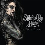 American female fronted alt-metallers  STITCHED UP HEART  released album  'To The Wolves'  a review by georgina  re-posted from the metal pit