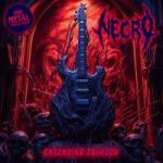 American thrash/death metal project NECRO has released single 'Cascading Crimson'