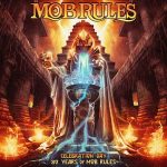 German melodic power metal band MOB RULES will release album 'Celebration Day – 30 Years Of Mob Rules'