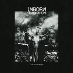 Finnish death metal/grindcore band UNBORN GENERATION has released album '...and All We Forget'