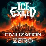 Finnish melodic metal act ICE EXILED has released single/video 'Civilization Zero'