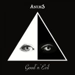 Italian female-fronted hard ’n’ heavy trio ANIMS has released single/video 'Good ‘n’ Evil'